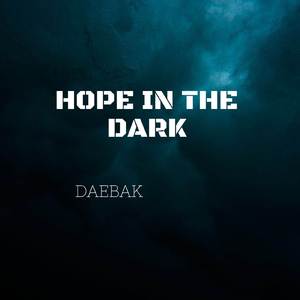 Hope in The Dark