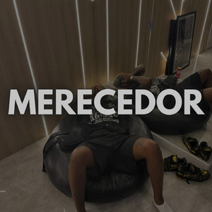 "Merecedor"