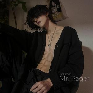 Mr. Rager (Sped Up)