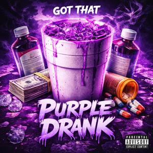 Got That Purple Drank (Speed Trap Remix)