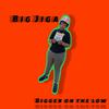 Big Jiga - Hear This