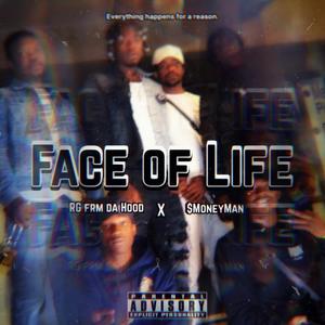 Face Of Life (feat. $MoneyMan)