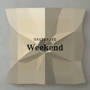 Weekend