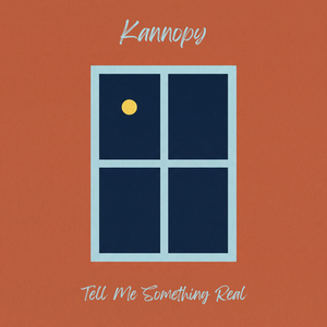 Tell Me Something Real