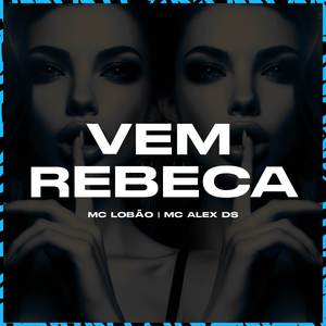 Vem Rebeca