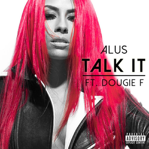 Talk It (Instrumental) [feat. Dougie F]