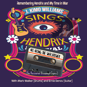 J. Kimo Williams Sings Hendrix: All Along The Watchtower