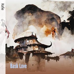 Bask Love