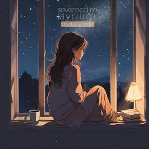 Sevemedim Ayrılığı