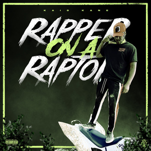Rapper on a Raptor