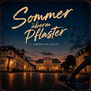Sommer überm Pflaster