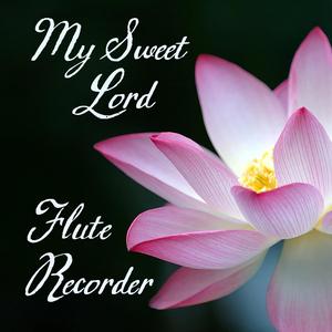 My Sweet Lord