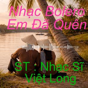 Anh Đã Quên (Tone Nữ)