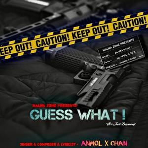 Guess What (feat. Chann)