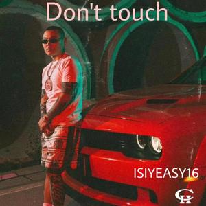 谢帝BOSS X 邓典果DDG TYPE BEAT ‘Don't touch'