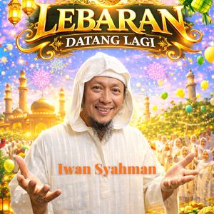 Lebaran Datang Lagi