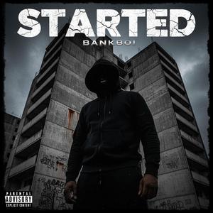 Started