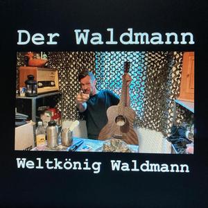 weltkönig waldmann