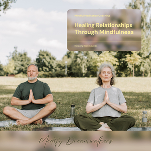 Cultivating Kindness and Open Heart Listening