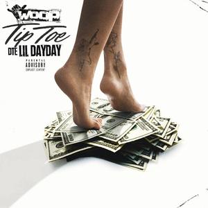Tip Toe (feat. DTE Lil DayDay)