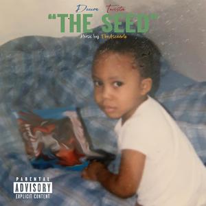 The Seed (feat. Twista)