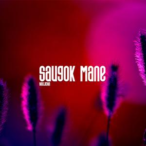 Saugok Mane