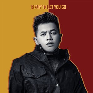 Ready To Let You Go