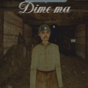 Dime ma