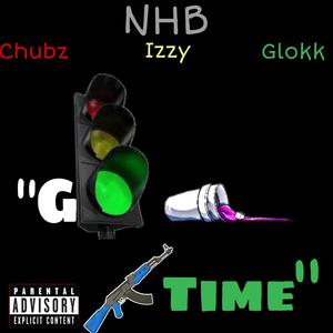 Go Time (feat. NHB Izzy & NHB Glokk)