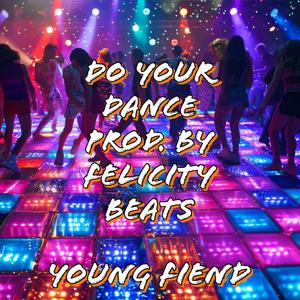 Do Your Dance