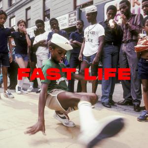 Fast Life (Instrumental)