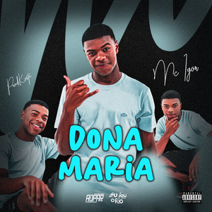 DONA MARIA - MC IGOR