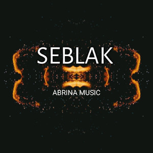 SEBLAK (Remastered 2024)