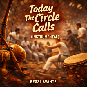 Today the Circle Calls (Instrumental)