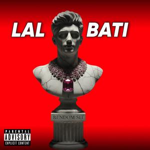 LAL BATI