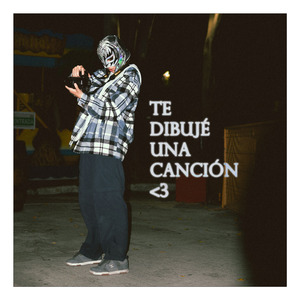 Te Dibujé una Canción <3