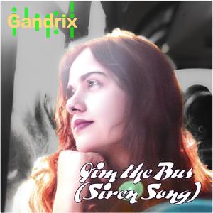 Jim the Bus (Siren Song)