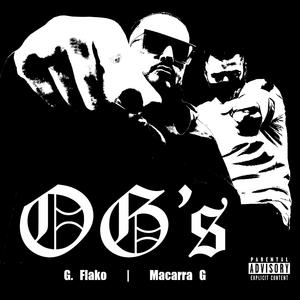 OG's (feat. Macarra G)