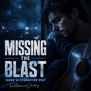 Missing the Blast