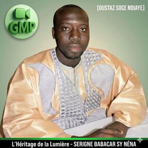 Le Rayonnement Du Guide (Serigne Babacar Néna)