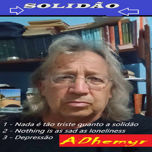 Nada É Tão Triste Quanto A Solidão