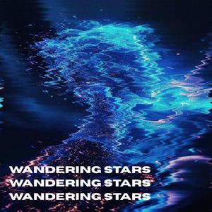 wandering stars