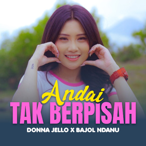 Andai Tak Berpisah