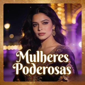 Mulheres poderosas