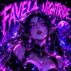 Favela Nightride