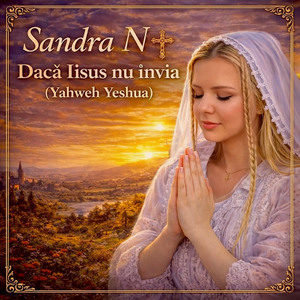 Dacă Iisus nu învia (Yahwe Yeshua)