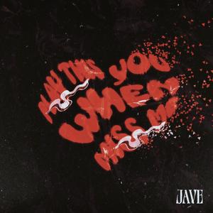 PLAY THIS WHEN YOU MISS ME