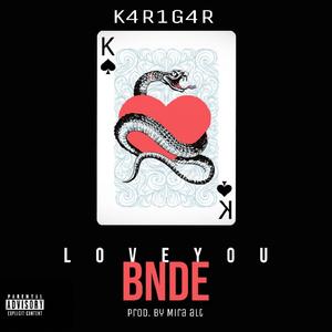 Love You Bnde