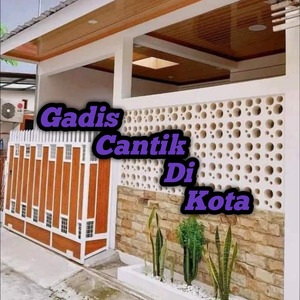 Gadis Cantik Di Kota