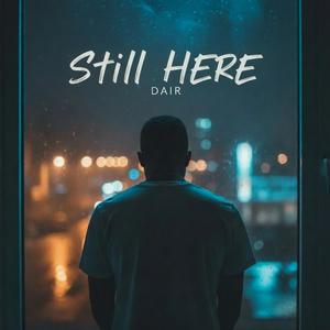 Still Here